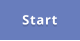 Start