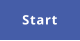 Start