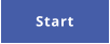 Start